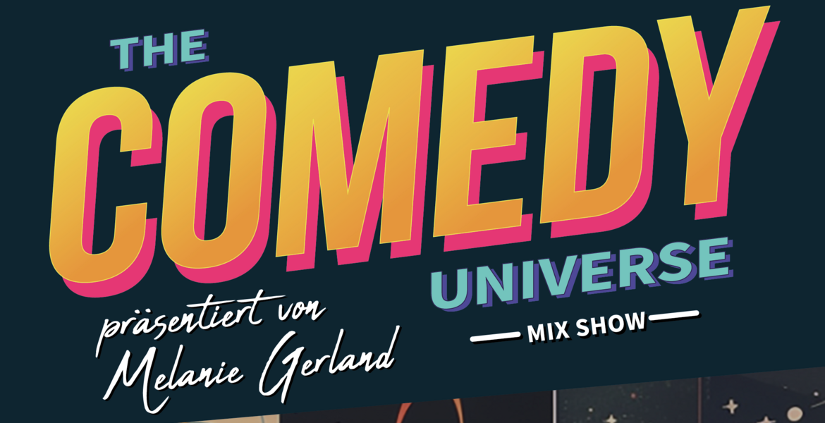 Tickets Comedy Universe – Die Mixshow,  in Kassel